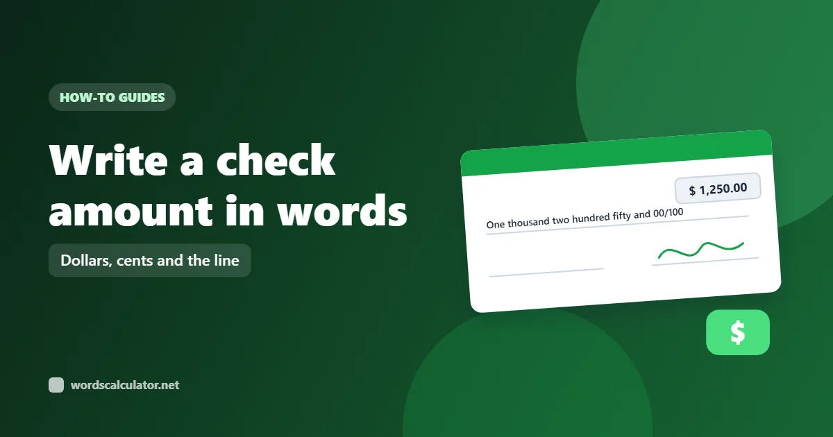 Write a check amount in words — illustrated cover showing a filled-in check. Dollars, cents and the line.